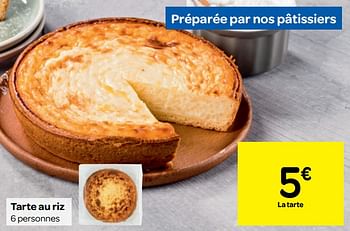 Promotions Tarte au riz - Produit maison - Carrefour  - Valide de 14/11/2018 à 20/11/2018 chez Carrefour