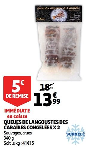 Promotion Auchan Ronq Queues De Langoustes Des Caraibes Congelees Produit Maison Auchan Ronq Surgelee Valide Jusqua 4 Promobutler