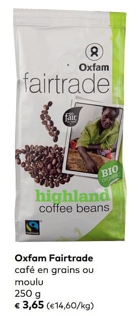 Promotions Oxfam fairtrade café en grains ou moulu - Oxfam Fairtrade - Valide de 07/11/2018 à 04/12/2018 chez Bioplanet