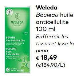 Promotions Weleda bouleau huile anticellulite - Weleda - Valide de 07/11/2018 à 04/12/2018 chez Bioplanet