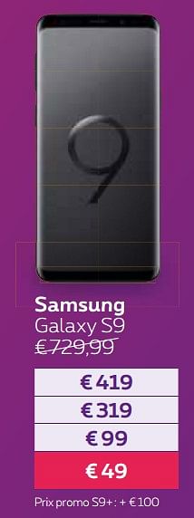 Promotions Samsung galaxy s9 - Samsung - Valide de 12/11/2018 à 31/01/2019 chez Proximus