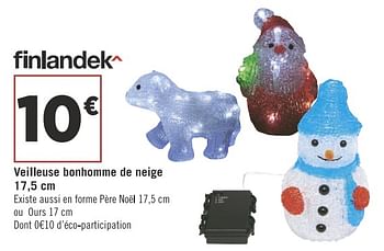 Promotions Veilleuse bonhomme de neige - Finlandek - Valide de 13/11/2018 à 25/11/2018 chez Géant Casino
