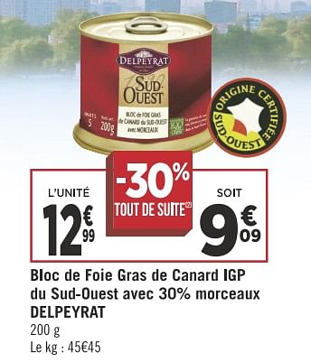 Promotions Bloc de foie gras de canard `gp du sud-ouest avec 300,6 morceaux delpeyrat - Delpeyrat - Valide de 13/11/2018 à 25/11/2018 chez Géant Casino