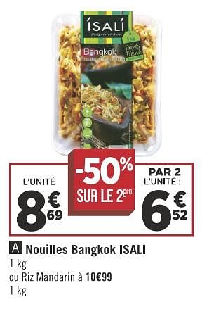 Promotions Nouilles bangkok isali - Isali - Valide de 13/11/2018 à 25/11/2018 chez Géant Casino
