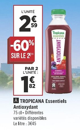 Promotions Tropicana essentiels antioxydant - Tropicana - Valide de 13/11/2018 à 25/11/2018 chez Géant Casino