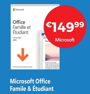 Promotions Microsoft office famile + étudiant - Microsoft - Valide de 16/11/2018 à 07/12/2018 chez Exellent