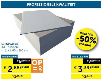Promotions Professionele kwaliteit gipsplaten - Produit maison - Zelfbouwmarkt - Valide de 20/11/2018 à 26/12/2018 chez Zelfbouwmarkt