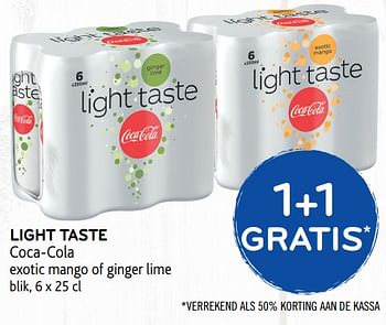 Promoties 1+1 gratis light taste - Coca Cola - Geldig van 21/11/2018 tot 04/12/2018 bij Alvo