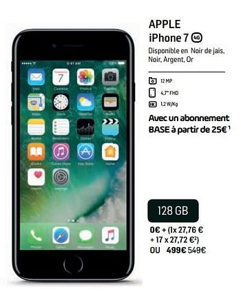 Promotions Apple iphone 7 128 gb - Apple - Valide de 14/11/2018 à 04/12/2018 chez Base