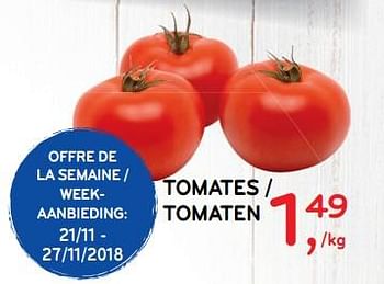 Promotions Tomates - Produit maison - Alvo - Valide de 21/11/2018 à 04/12/2018 chez Alvo