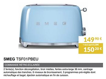 Promotions Smeg grille pain/toaster tsf01pbeu - Smeg - Valide de 01/11/2018 à 31/03/2019 chez Copra