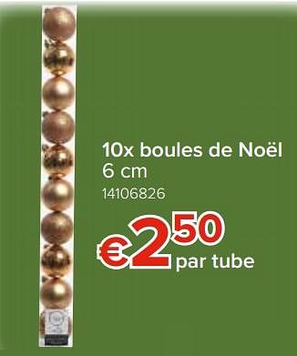 Promotions 10x boules de noël - Produit Maison - Euroshop - Valide de 22/11/2018 à 31/12/2018 chez Euro Shop