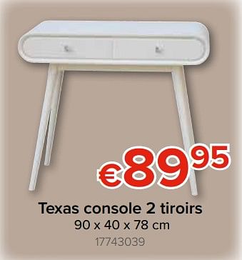 Promotions Texas console 2 tiroirs - Produit Maison - Euroshop - Valide de 22/11/2018 à 31/12/2018 chez Euro Shop
