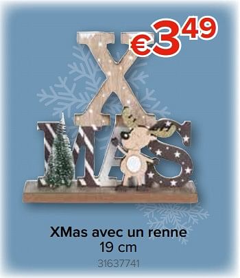 Promotions Xmas avec un renne - Produit Maison - Euroshop - Valide de 22/11/2018 à 31/12/2018 chez Euro Shop
