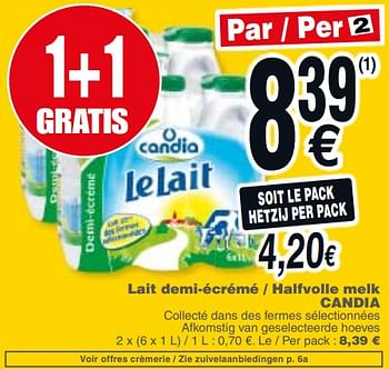 Promoties Lait demi-écrémé - halfvolle melk candia - CANDIA - Geldig van 20/11/2018 tot 26/11/2018 bij Cora
