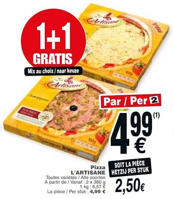 Promoties Pizza l`artisane - L'Artisane - Geldig van 20/11/2018 tot 26/11/2018 bij Cora