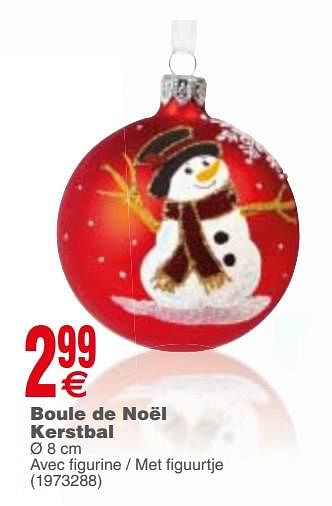 Promoties Boule de noël kerstbal - Huismerk - Cora - Geldig van 20/11/2018 tot 03/12/2018 bij Cora