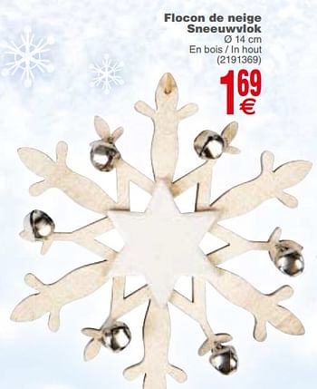 Promoties Flocon de neige sneeuwvlok - Huismerk - Cora - Geldig van 20/11/2018 tot 03/12/2018 bij Cora