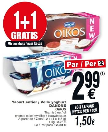 Promotions Yaourt entier - volle yoghurt danone - Danone - Valide de 20/11/2018 à 26/11/2018 chez Cora