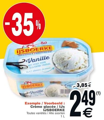 Promotions Crème glacée - ijs ijsboerke - Ijsboerke - Valide de 20/11/2018 à 26/11/2018 chez Cora