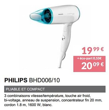 Promotions Philips sëche-cheveux bhd006-10 - Philips - Valide de 01/11/2018 à 31/03/2019 chez Copra