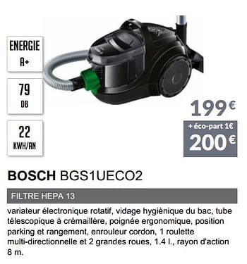 Promotions Bosch aspirateur sans sac bgs1ueco2 - Bosch - Valide de 01/11/2018 à 31/03/2019 chez Copra