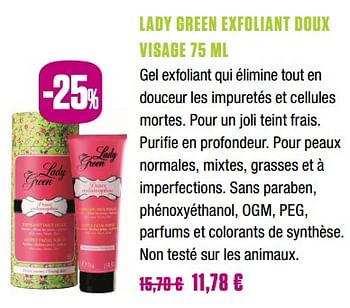 Promotions Lady green exfoliant doux visage - Lady Green - Valide de 25/11/2018 à 31/01/2019 chez Medi-Market