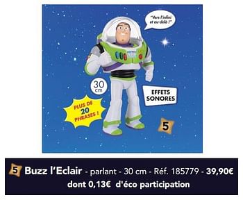 Promotions Buzz l`eclair - parlant - Toy Story - Valide de 21/11/2018 à 24/12/2018 chez Auchan Ronq