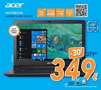 Promoties Acer notebook aspire 3 a315-33c3z7 - Acer - Geldig van 28/11/2018 tot 28/12/2018 bij Krefel