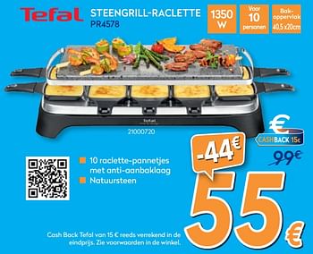 Kunstmatig achterlijk persoon Verleiding Tefal Tefal steengrill-raclette pr4578 - Promotie bij Krefel