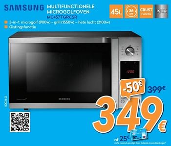 Promoties Samsung multifunctionele microgolfoven mc457tgrcsr - Samsung - Geldig van 28/11/2018 tot 28/12/2018 bij Krefel