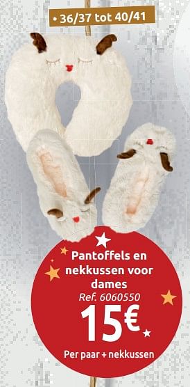 Promoties Pantoffels en nekkussen voor dames - Huismerk - Carrefour  - Geldig van 24/11/2018 tot 31/12/2018 bij Carrefour