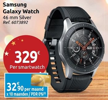 Promoties Samsung galaxy watch - Samsung - Geldig van 24/11/2018 tot 31/12/2018 bij Carrefour