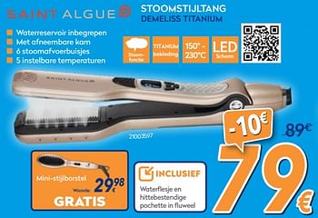 Promoties Saint algue stoomstijltang demeliss titanium - Saint Algue - Geldig van 03/12/2018 tot 31/12/2018 bij Krefel