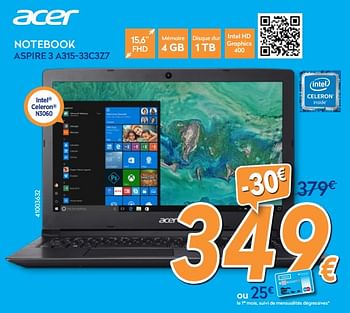 Promotions Acer notebook aspire 3 a315-33c3z7 - Acer - Valide de 28/11/2018 à 28/12/2018 chez Krefel