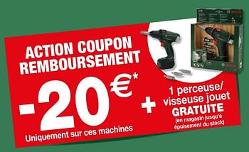 Promotions Action coupon remboursement -20 € + 1 perceuse- visseuse jouet gratuite - Produit maison - Brico - Valide de 28/11/2018 à 24/12/2018 chez Brico
