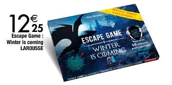 Promoties Escape game - winter is coming larousse - Larousse - Geldig van 27/11/2018 tot 24/12/2018 bij Cora