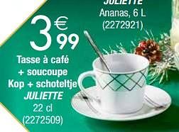 Promotions Tasse à café + soucoupe kop + schoteltje juliette - Produit maison - Cora - Valide de 27/11/2018 à 24/12/2018 chez Cora