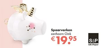 Promoties Spaarvarken eenhoorn oink - S&P - Geldig van 25/11/2018 tot 15/12/2018 bij Multi Bazar