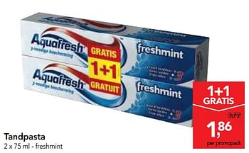 Promoties Tandpasta freshmint - Aquafresh - Geldig van 05/12/2018 tot 18/12/2018 bij Makro