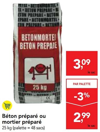 Promotions Béton préparé ou mortier préparé - Produit maison - Makro - Valide de 05/12/2018 à 18/12/2018 chez Makro