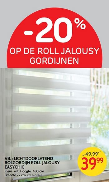 Promoties Lichtdoorlatend rolgordijn roll jalousy easychic - Huismerk - BricoPlanit - Geldig van 05/12/2018 tot 31/12/2018 bij BricoPlanit