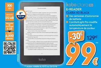 Promotions Kobo e-reader clara hd black - Kobo - Valide de 03/12/2018 à 31/12/2018 chez Krefel