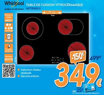 Promotions Whirlpool table de cuisson vitrocéramique akt8360lx - Whirlpool - Valide de 03/12/2018 à 31/12/2018 chez Krefel