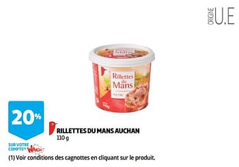 Promotions Rillettes du mans auchan - Produit Maison - Auchan Ronq - Valide de 28/11/2018 à 11/12/2018 chez Auchan Ronq