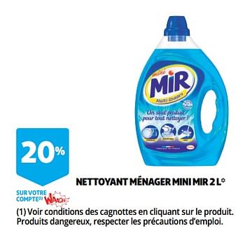 Promotions Nettoyant ménager mini mir - Mir - Valide de 28/11/2018 à 11/12/2018 chez Auchan Ronq