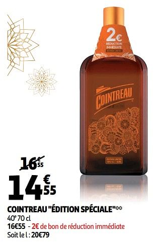 Promotions Cointreau édition spéciale - Cointreau - Valide de 28/11/2018 à 31/12/2018 chez Auchan Ronq