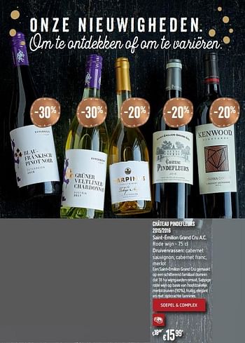 Promoties Château pindefleurs 2015-2016 - Rode wijnen - Geldig van 28/11/2018 tot 31/12/2018 bij Delhaize