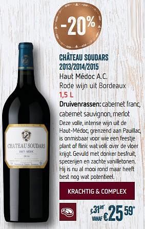 Promoties Château soudars 2013-2014-2015 haut médoc a.c. rode wijn uit bordeaux - Rode wijnen - Geldig van 28/11/2018 tot 31/12/2018 bij Delhaize