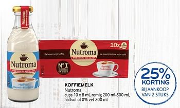 Promotions 25% korting bij aankoop van 2 stuks koffiemelk nutroma - Nutroma - Valide de 05/12/2018 à 18/12/2018 chez Alvo